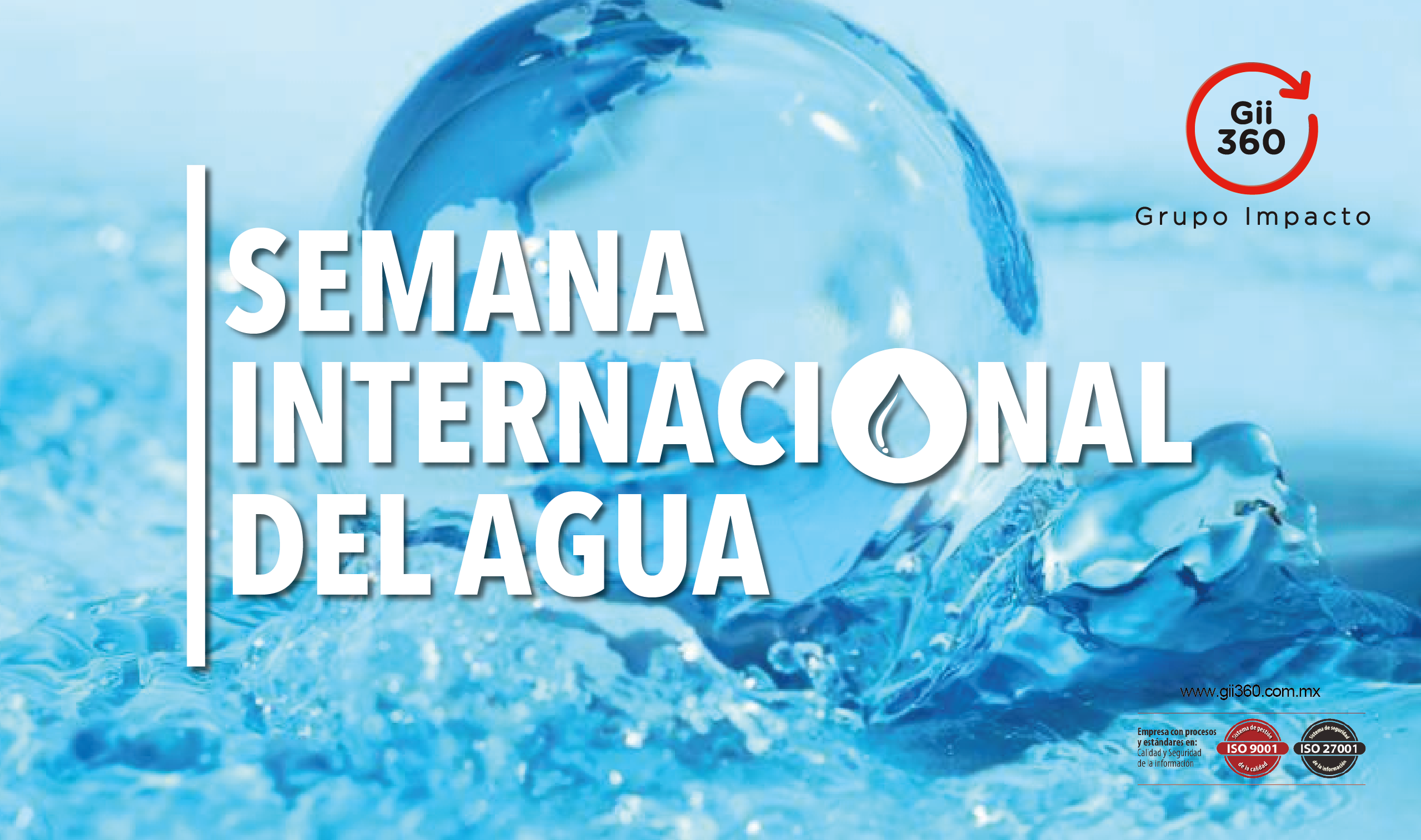 Semana Internacional del Agua Gii360